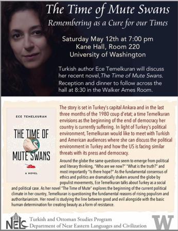 Ece Temelkuran on her novel The Time of Muted Swans Turkish and Ottoman Studies Program at the UW Near Eastern Languages and Civilization Department